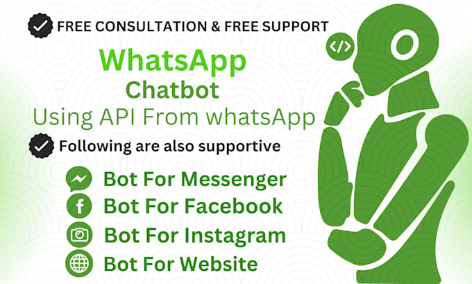 Gig Preview - Create whatsapp chatbot via whatsapp bot api, facebook messenger bot