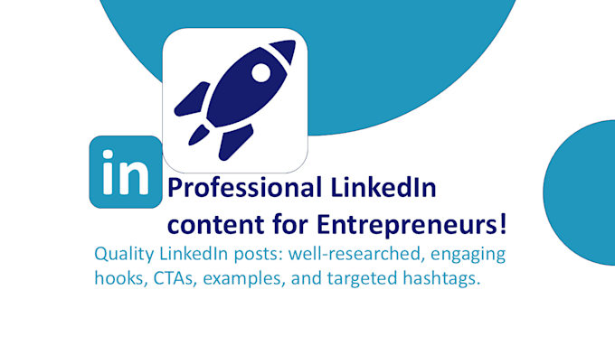 Gig Preview - Write engaging linkedin content for entrepreneurs