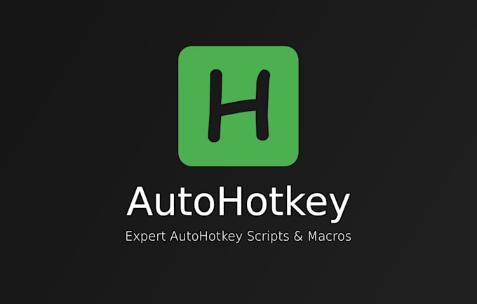 Gig Preview - Create custom windows automation scripts using autohotkey, ahk expert