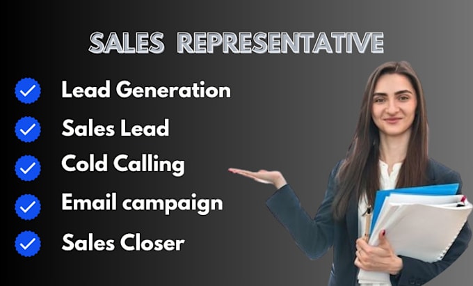 Gig Preview - Act as your sales rep, sales closer, resume writing, sales leads, online sales