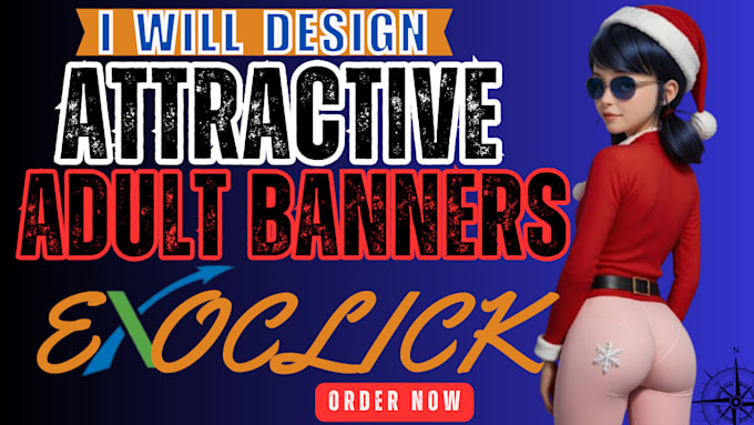 Gig Preview - Do high converting traffic junky ads with adult banner design