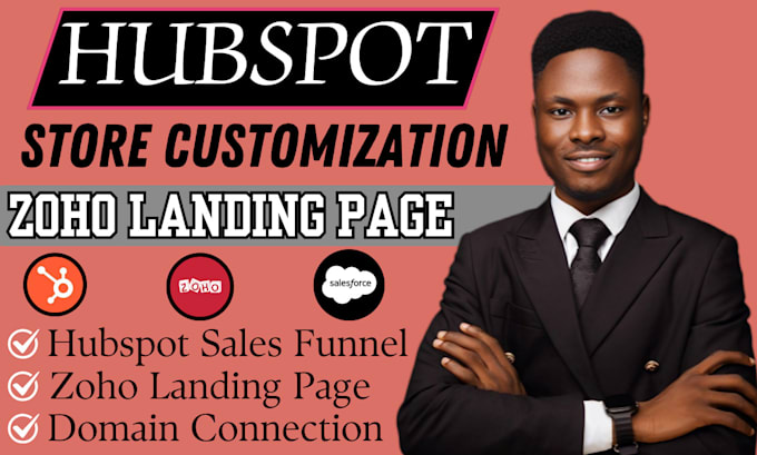 Bestseller - setup hubspot crm, zoho landing page, salesforce email , hubspot sales funnel