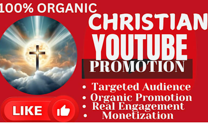 Gig Preview - Do christian youtube promotion to christian audiences