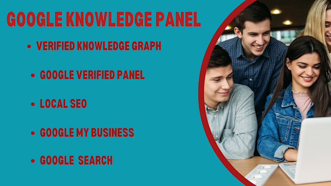 Gig Preview - Create a verified google knowledge panel for individuals and businesses