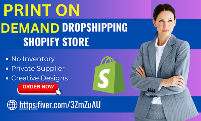 Gig Preview - Create print on demand shopify dropshipping  store