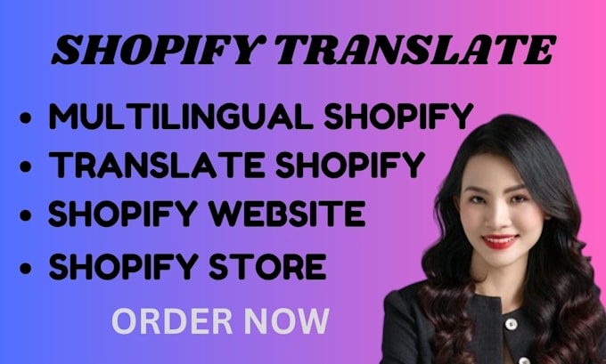 Gig Preview - Translate shopify store shopify multilingual website shopify store