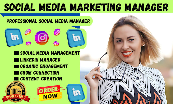 Gig Preview - Your best social media manager b2b linkedin marketing manager organic instagram