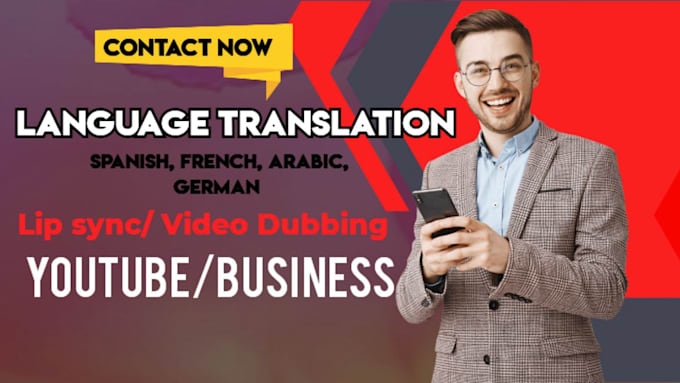 Gig Preview - Dubbing or translating your video into english, german, french, spanish or more