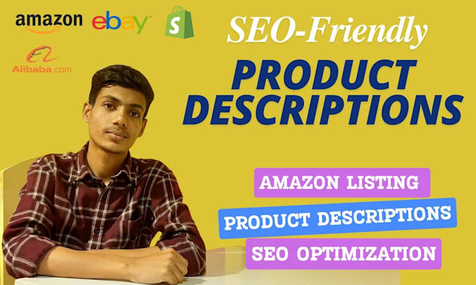 Bestseller - create SEO friendly product descriptions to boost sales on amazon, ebay, alibaba