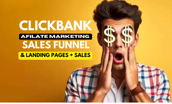 Gig Preview - Build clicbank affilate marketing sales funnel,landing pages