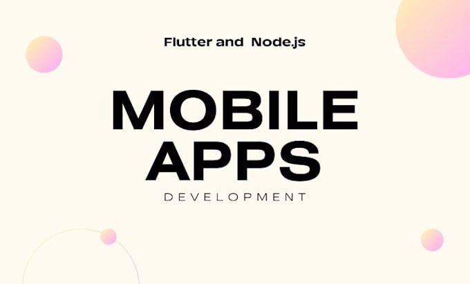 Gig Preview - Build flutter apps with nodejs API integration