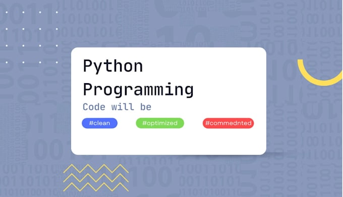 Gig Preview - Assist you in python scripting, coding and automation tasks