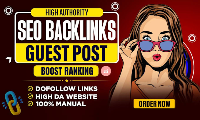 Gig Preview - Do modern high da guest post unique dofollow buy backlinks for ranking website