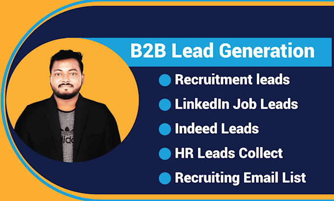 Gig Preview - Do lead gen, linkedin recruiting leads, recruitment leads, indeed jobs leads