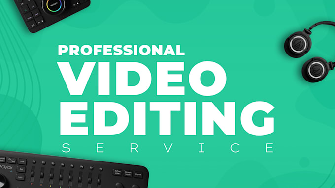 Gig Preview - Do professional creative video editing and post production