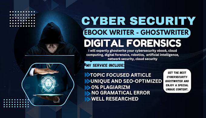 Gig Preview - Write cyber security, cloud computing, digital forensics, and network security