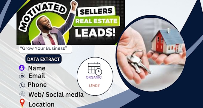 Gig Preview - Provide real estate motivated seller leads, properties manager, lead generation