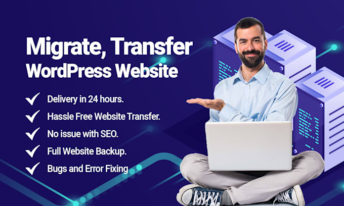 Gig Preview - Migrate, transfer wordpress website to new host