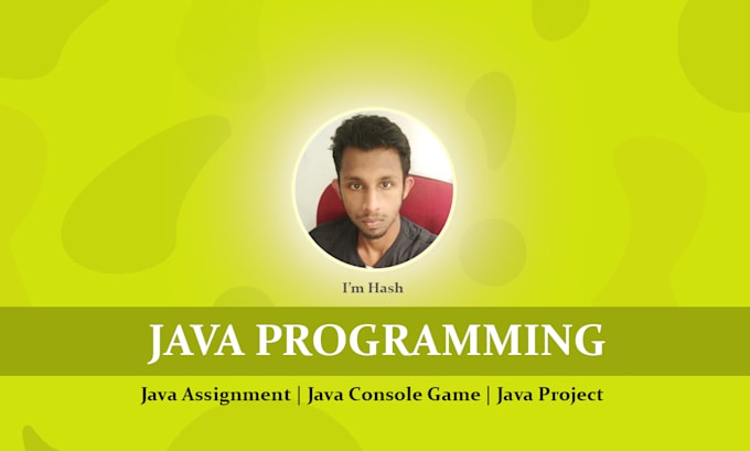 Gig Preview - Be your java developer,java project, java task,javafx,java spring boot api