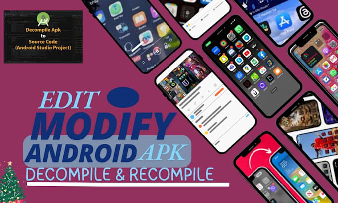 Gig Preview - Edit, modify decompile andriod apk, recompile android app mobile IOS and web app