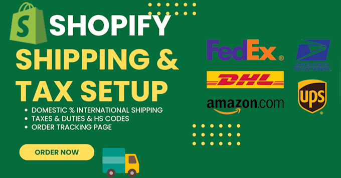 Gig Preview - Setup shopify shipping settings shopify tax and dueties fix shopify shipping