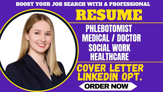 Gig Preview - Do phlebotomist doctor social work healthcare medical caregiver nursing resume