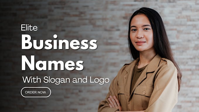 Gig Preview - Create an elite business names, brand names, product names, slogan and logo