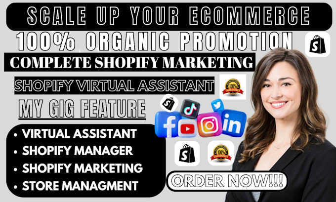 Gig Preview - Be your shopify virtual assistant for sales, marketing, and store management