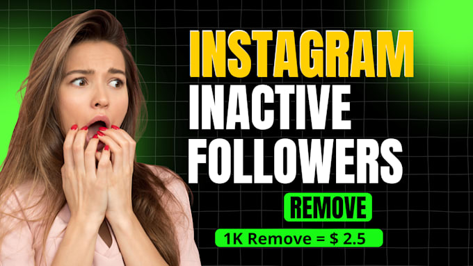 Gig Preview - Remove fake followers and bots from your instagram account