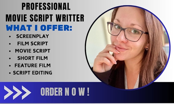 Gig Preview - Ghostwrite your short movie script short film screenplay features film tv pilot