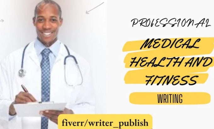 Gig Preview - Write health, fitness and medical ebook and book, ebook writer and ghostwriter