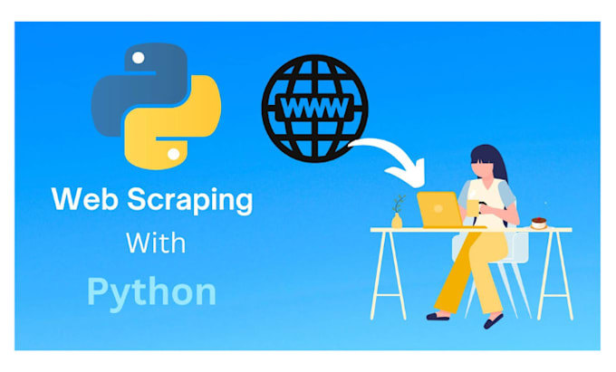 Gig Preview - Python web scraping, data scraping, and manual data mining