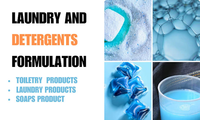 Gig Preview - Make product formulations of detergents, soaps, laundry and toiletry products