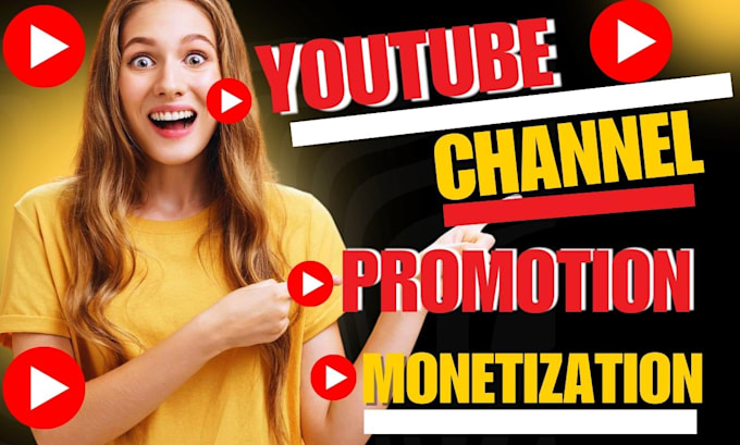 Gig Preview - Expertly promote youtube channel to a wider subscriber to complete monetization