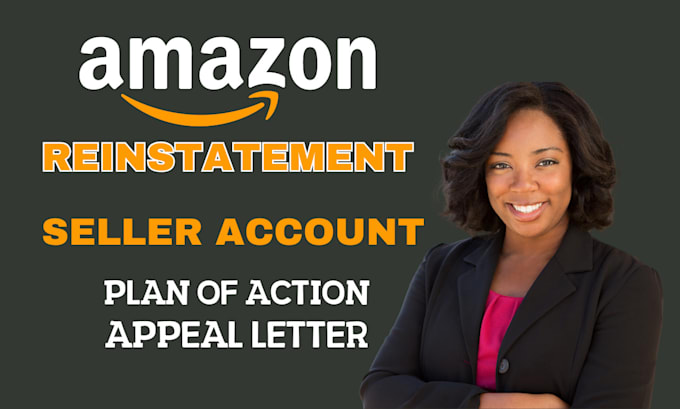 Gig Preview - Do amazon reinstatement appeal letter amazon account reactivation section 3