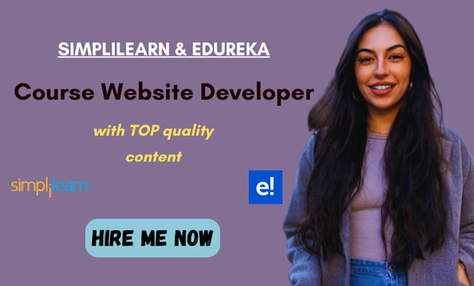 Gig Preview - Create simplilearn and edureka course websites with top quality content