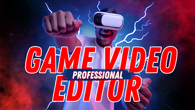 Gig Preview - Edit proffesional gameplay highlight or funny video