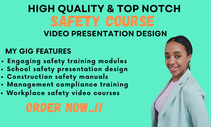 Gig Preview - Create safety training course manual, safety video course, presentation design