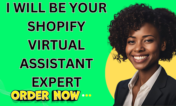 Gig Preview - Be your shopify virtual assistant expert, shopify marketing, shopify manager