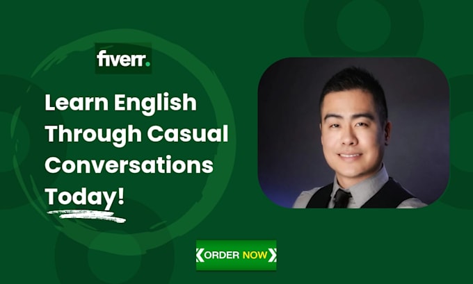 Gig Preview - Be your partner for casual, everyday english conversations