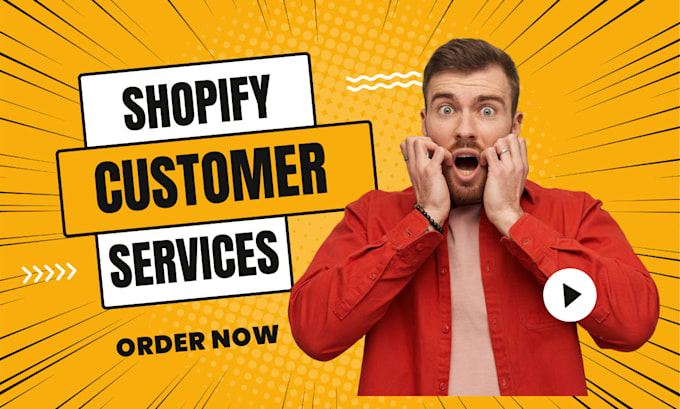 Gig Preview - Provide customer service and support for shopify store