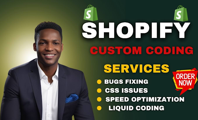 Gig Preview - Do shopify custom coding and any shopify bug fix in shopify