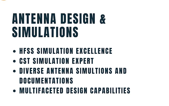 Gig Preview - Do ansys hfss antenna design and cst simulation projects