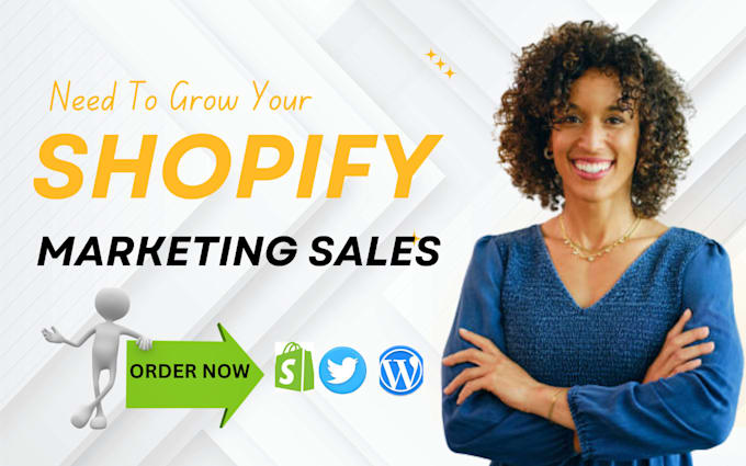 Gig Preview - Increase shopify sales, shopify store marketing, ecommerce marketing manager