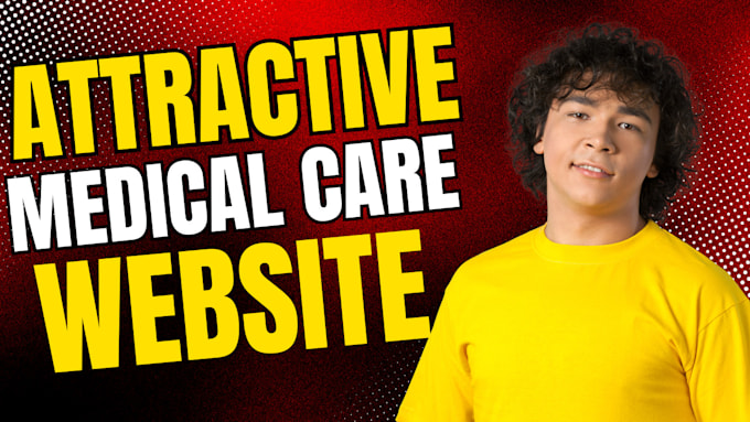 Gig Preview - Design doctor website medical healthcare dental website clinic home care website