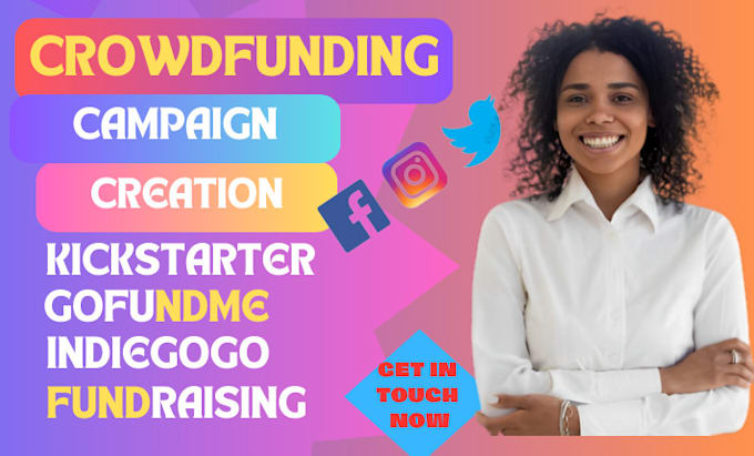 Gig Preview - Create manage crowdfunding campaign promotion kickstarter indiegogo gofundme