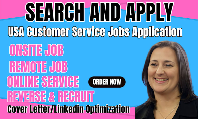 Gig Preview - Customer service jobs application virtual assistance USA remote reverse recruit