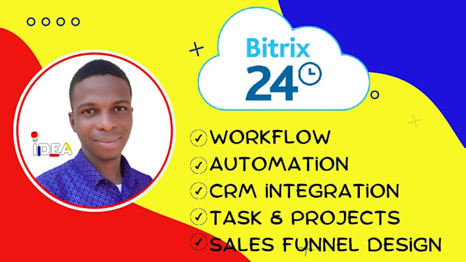 Gig Preview - Enhance operations with bitrix24 CRM workflow and funnel design