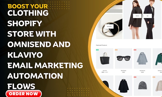 Bestseller - setup omnisend and klaviyo marketing automation  for clothing shopify store