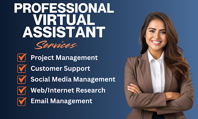 Gig Preview - Be your professional virtual assistant and social media manager